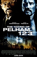 Постер Опасные пассажиры поезда 123 / The Taking of Pelham 123