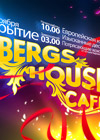 Постер Открытие Bergs House Cafe